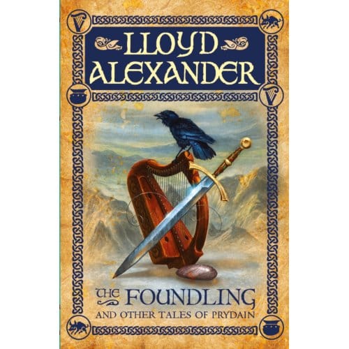 The Foundling - Chronicles Of Prydain - Lloyd Alexander