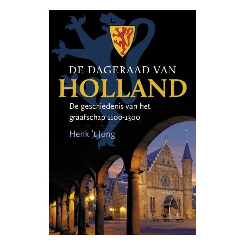 De Dageraad Van Holland - Henk 't Jong