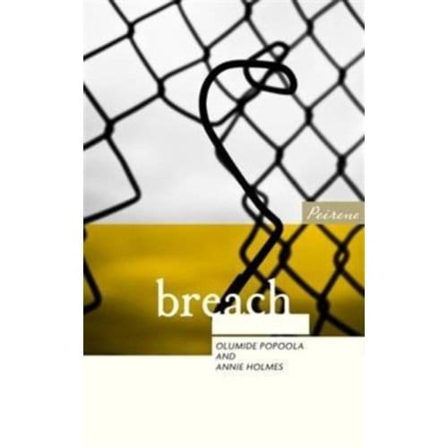 Breach - Peirene Now! - Olumide Popoola