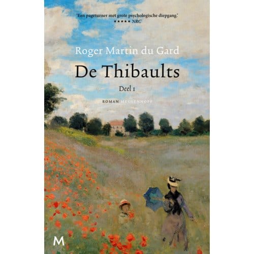 De Thibaults / 1 - Roger Martin du Gard
