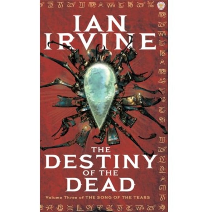 The Destiny Of The Dead - Ian Irvine