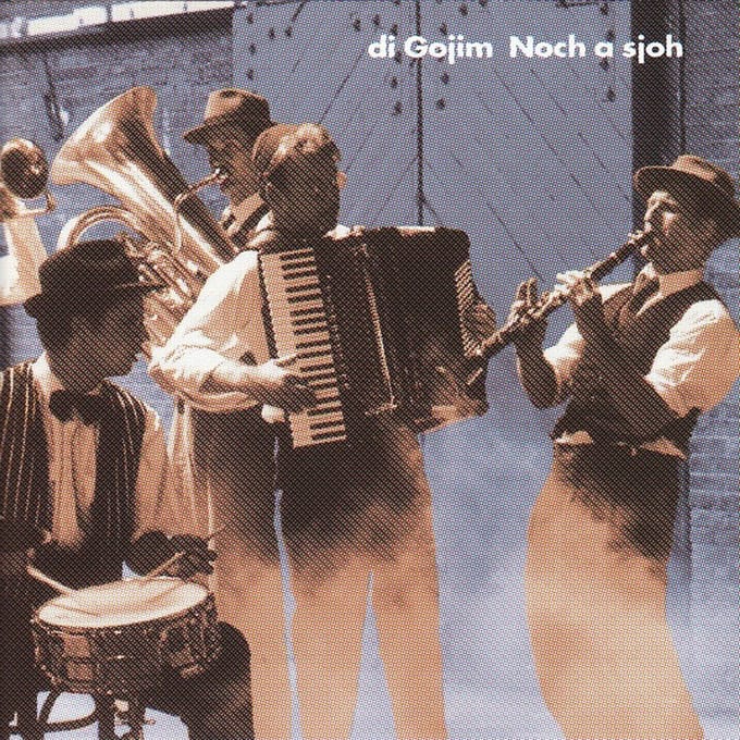 Di Gojim - Noch A Sjoh (CD)