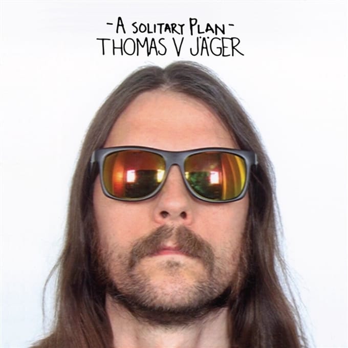 Thomas V. Jager - A Solitary Plan (LP)