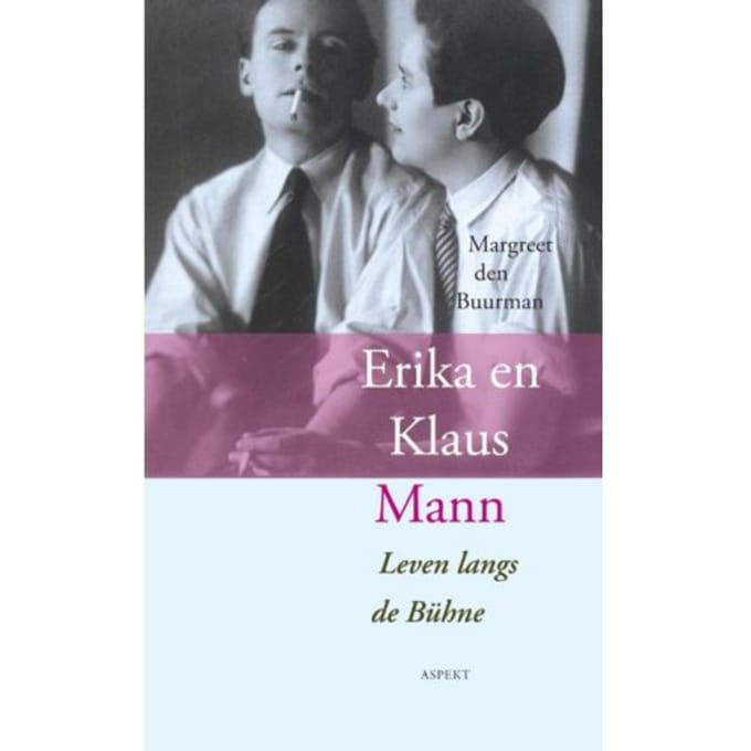 Erika En Klaus Mann - Margreet den Buurman