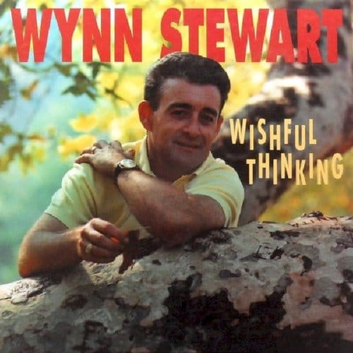 Wishful Thinking - Wynn Stewart
