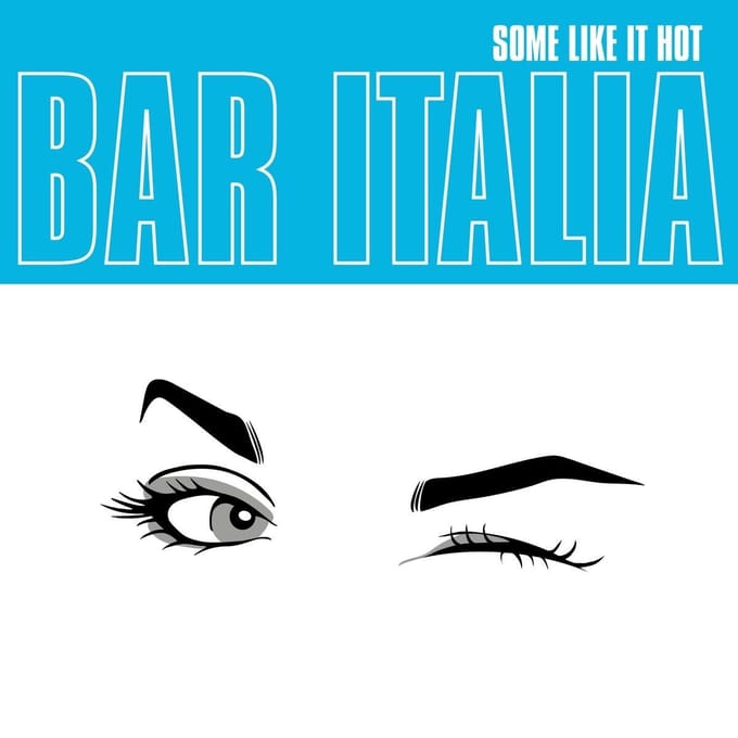 Some Like It Hot - Bar Italia