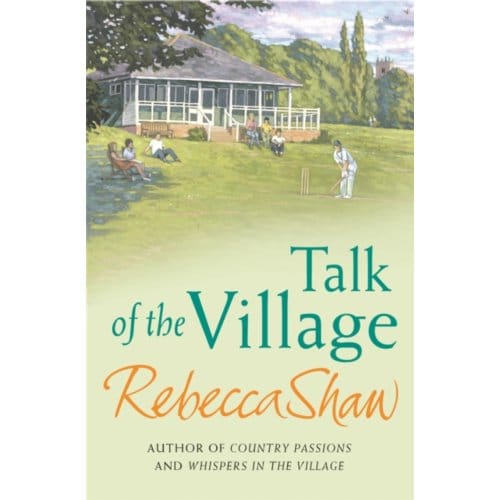 Talk Of The Village - Rebecca Shaw