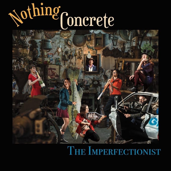 Nothing Concrete - The Imperfectionist (LP)