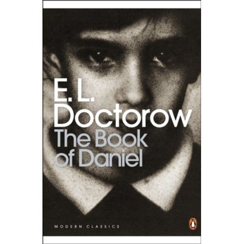 The Book Of Daniel - Penguin Modern Classics - E. L. Doctorow