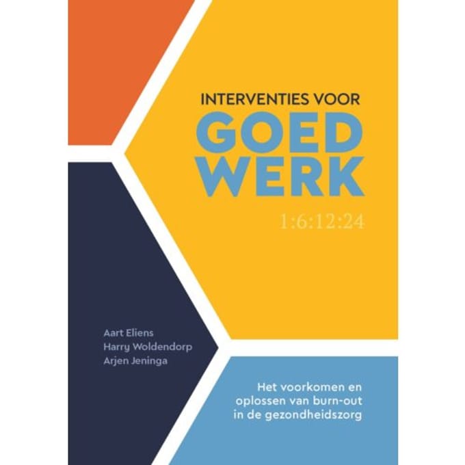 Interventies Voor Goed Werk - Aart Eliens