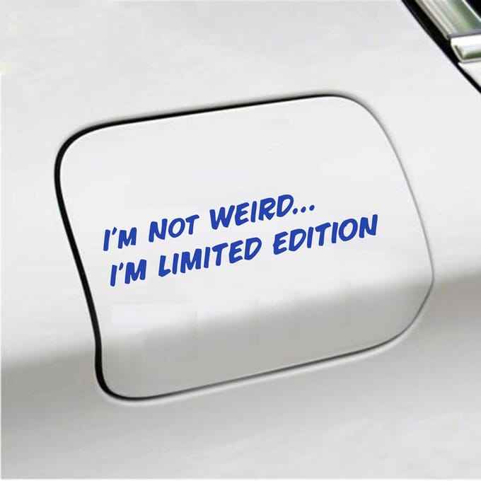 Bumpersticker - Im Not Weird - 4 X 20 - Blauw