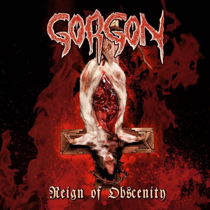 Gorgon - Reign Of Obscenity (CD) (Remastered)