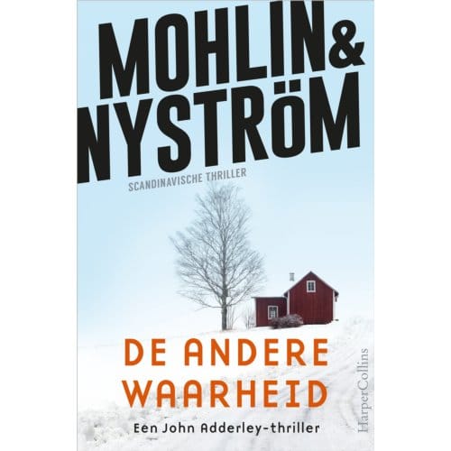 De Andere Waarheid - John Adderley - Peter Mohlin