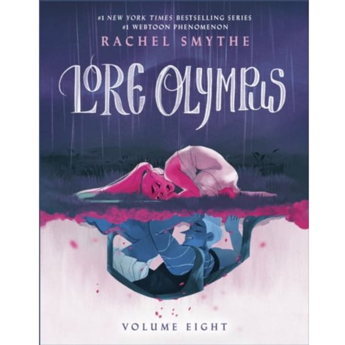 Lore Olympus: Volume Eight - Lore Olympus - Rachel Smythe