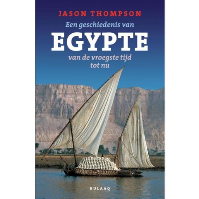 Een Geschiedenis Van Egypte - Jason Thompson