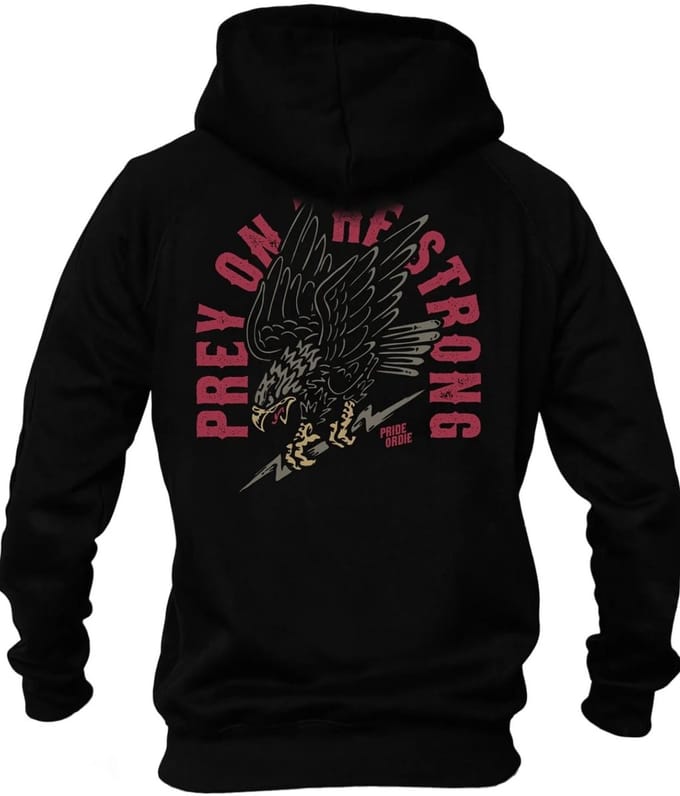 PRIDEorDiE PREY ON THE STRONG Hoody Zwart - XL