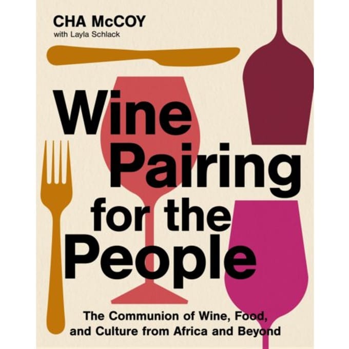 Wine Pairing For The People - Cha McCoy