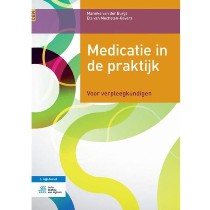 Medicatie In De Praktijk - Marieke van der Burgt