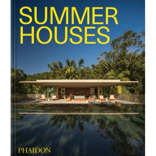 Summer Houses - Phaidon Editors