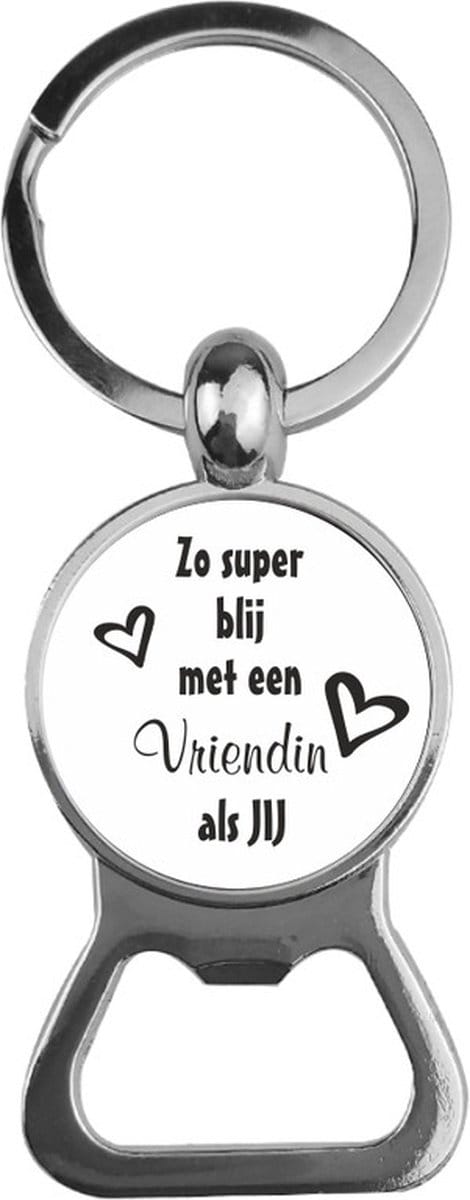 Bieropener Glas - Zo Super Blij Met Een Vriendin Als Jij