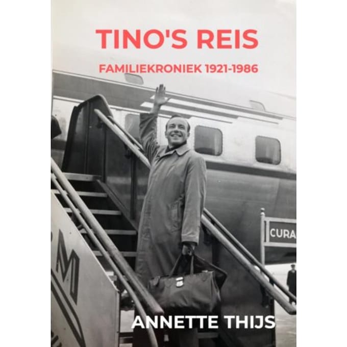 Tino's Reis - Annette Thijs