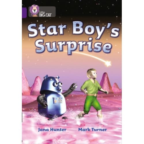 Star Boy’s Surprise - Collins Big Cat - Jana Hunter