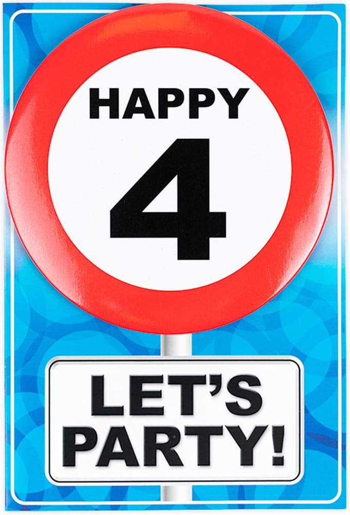 Verjaardagkaart met button | Verkeersbord | Happy 4