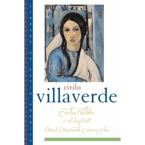 Cecilia Valdes - Cirilo Villaverde