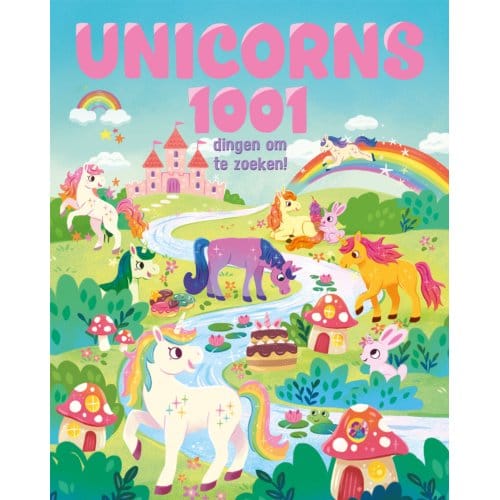 Unicorns 1001 Dingen Om Te Zoeken! - Hannah Campling