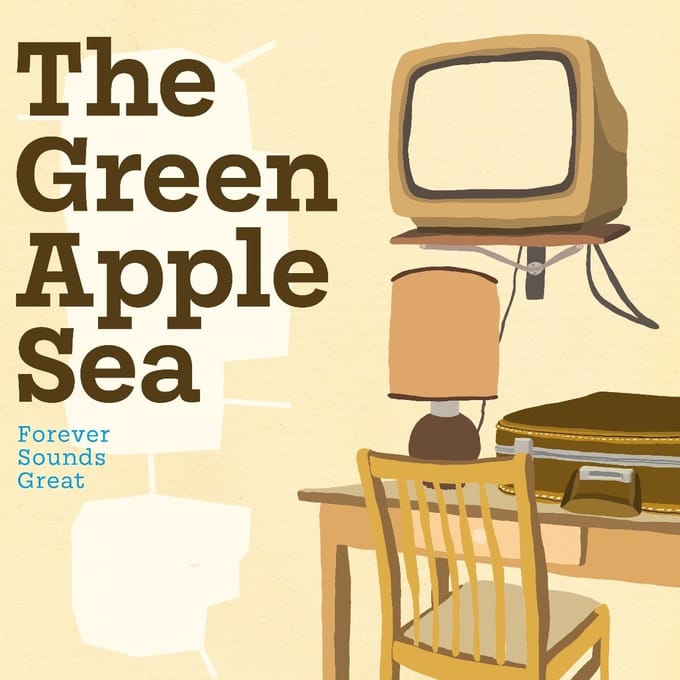 The Green Apple Sea - Forever Sounds Great (LP)