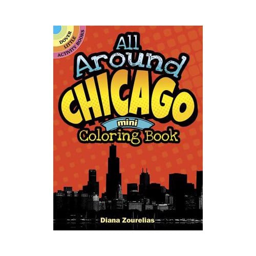 All Around Chicago Mini Coloring Book - Diana Zourelias