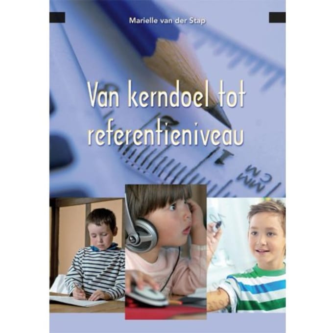 Van Kerndoel Tot Referentieniveau - Marielle van der Stap