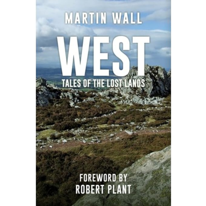 West: Tales Of The Lost Lands - Martin Wall