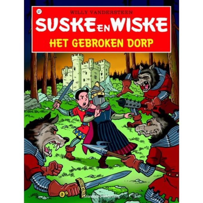 Het Gebroken Dorp - Suske En Wiske - Willy Vandersteen