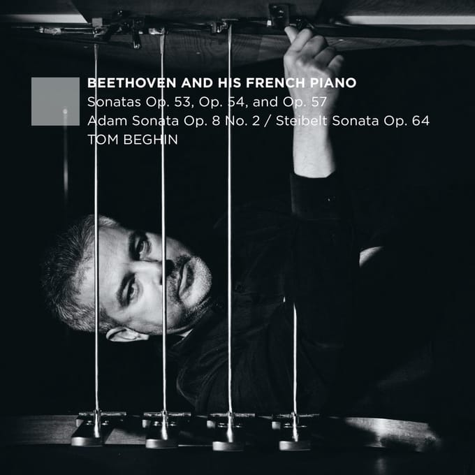 Beethoven And His French Piano - Tom Beghin