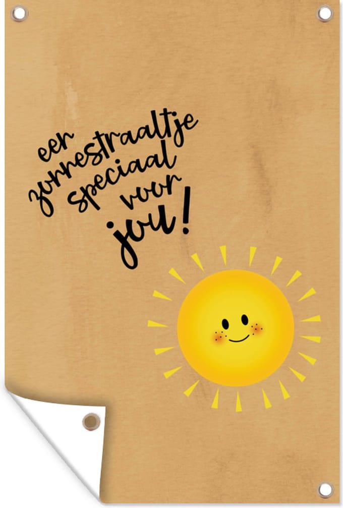 Tuinposters buiten Beterschap - Quote - Zon - 60x90 cm - Tuindoek