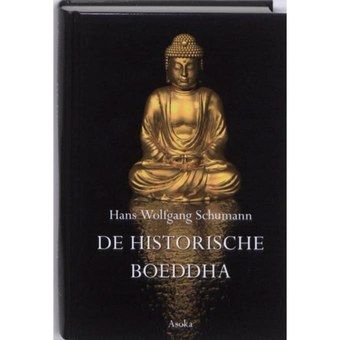 De Historische Boeddha - Hans W. Schumann