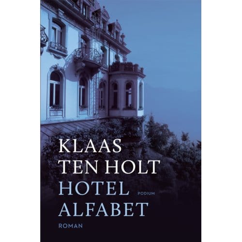 Hotel Alfabet - Klaas ten Holt