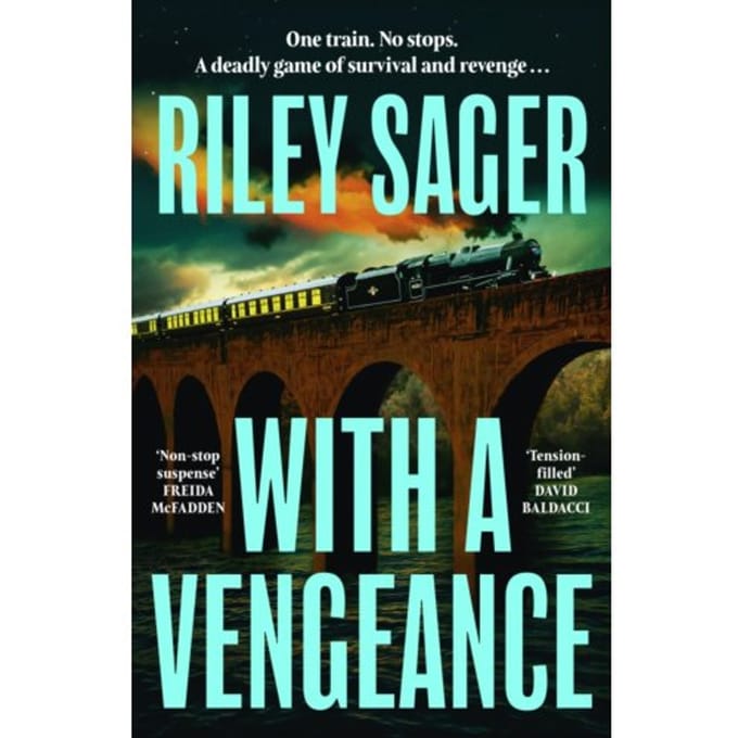 With A Vengeance - Riley Sager