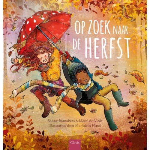 Op Zoek Naar De Herfst - Sanne Ramakers