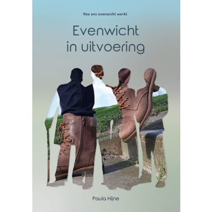 Evenwicht In Uitvoering - Paula Hijne