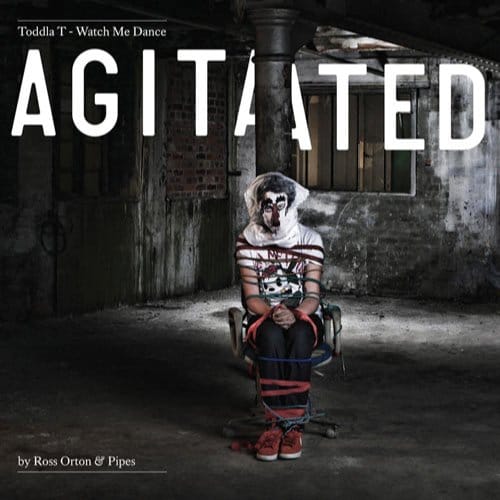 Toddla T - Watch Me Dance: Agitated By Ross Orton & Pipes (CD)