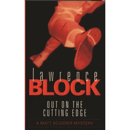 Out On The Cutting Edge - Lawrence Block