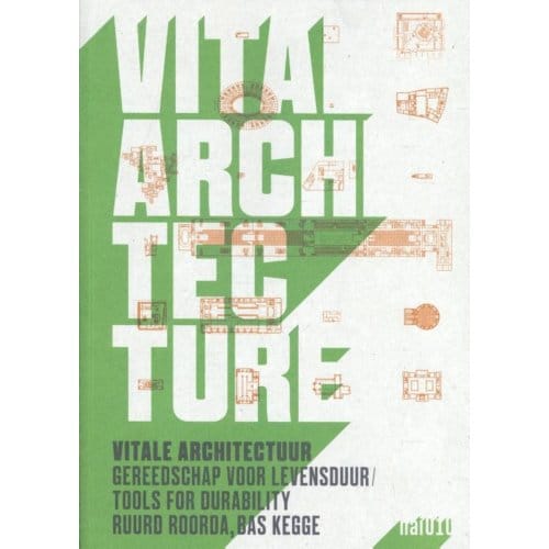 Vitale Architectuur - Ruurd Roorda