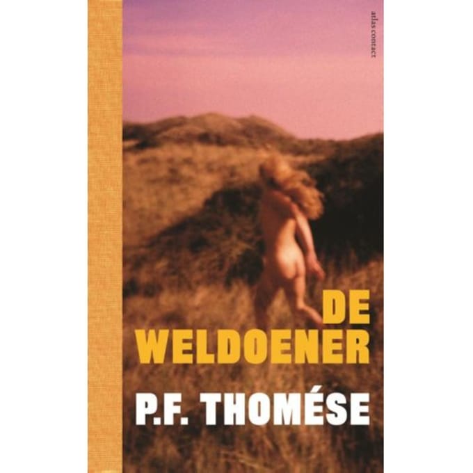 De Weldoener - P.F. Thomése