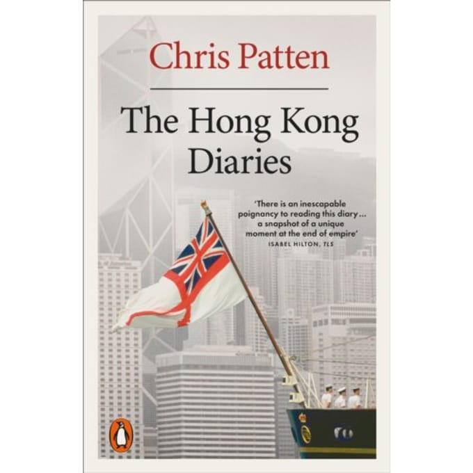 The Hong Kong Diaries - Chris Patten