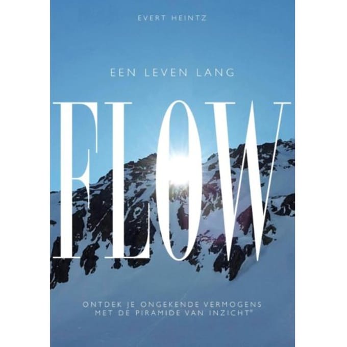 Een Leven Lang Flow - Evert Heintz