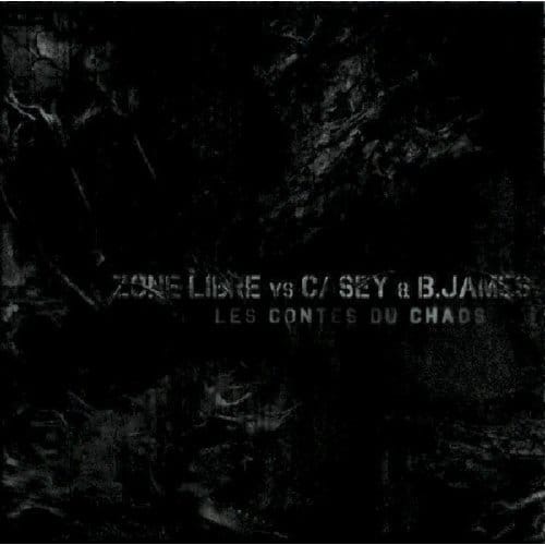 Zone Libre vs Casey & B. James - Les Contes Du Chaos (CD)