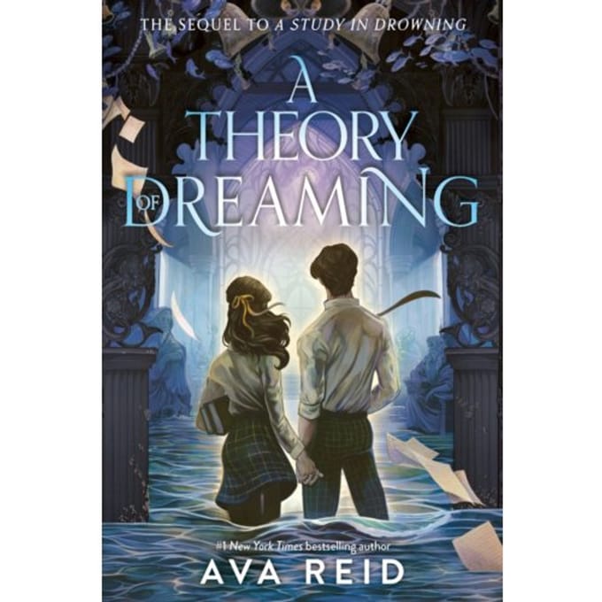 A Theory Of Dreaming - A Study In Drowning - Ava Reid