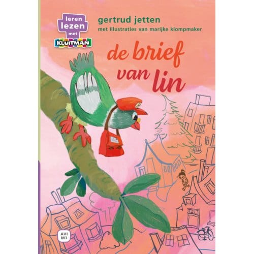 Pim De Post-Duif. De Brief Van Lin - Leren Lezen Met Kluitman - Gertrud Jetten